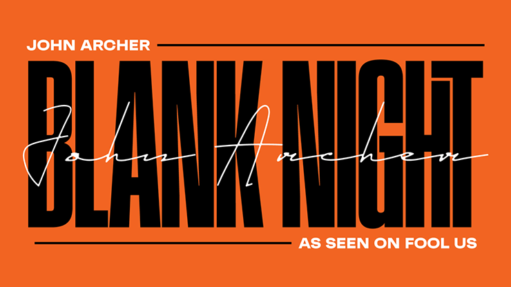 Blank Night 2025 Edition by John Archer - Click Image to Close